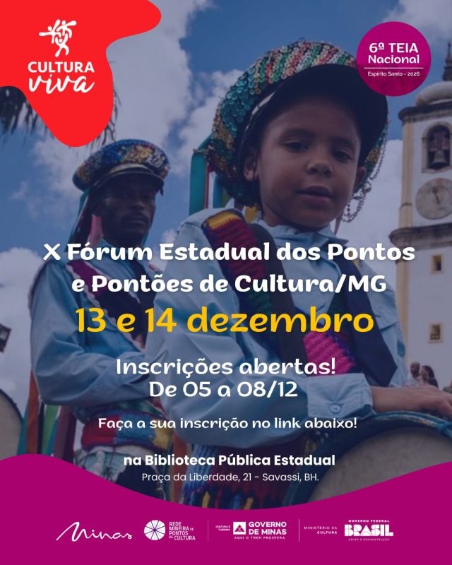 Minas Gerais realiza X Fórum Estadual dos Pontos e Pontões de Cultura