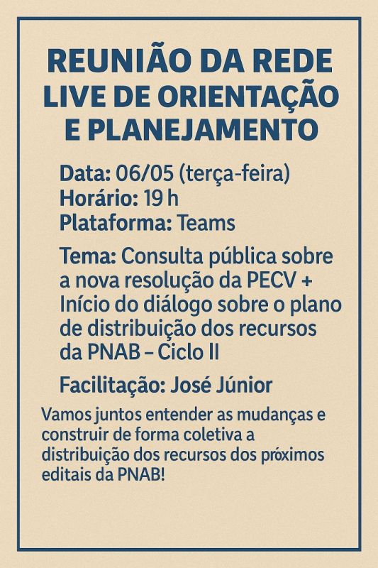 REUNIÃO DA REDE MINEIRA DE PONTOS DE CULTURA COM SECULT MG – LIVE DE ORIENTAÇÃO E PLANEJAMENTO SOBRE CONSULTA PÚBLICA DA POLITICA ESTADUAL CULTURA VIVA - MG