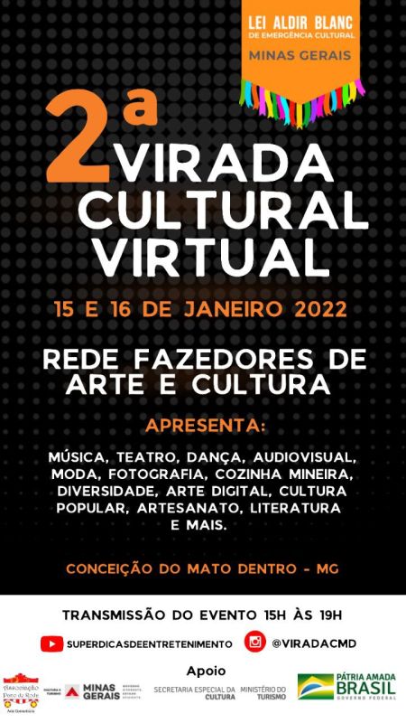 2a Virada Cultural de Conceição do Mato Dentro abre o ano de 2022 com arte e alegria!