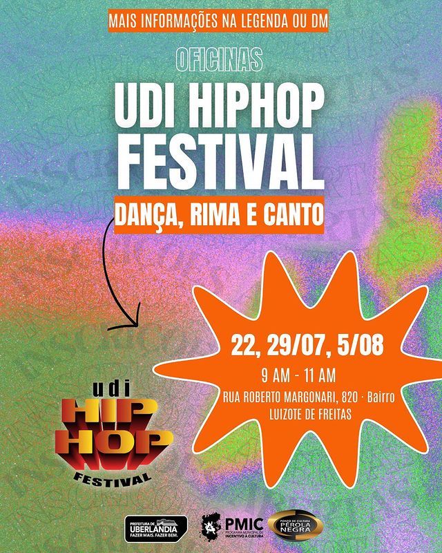 ISCRIÇÕES ABERTAS UDI HIP HOP FESTIVAL OFICINAS IMPERDÍVEIS