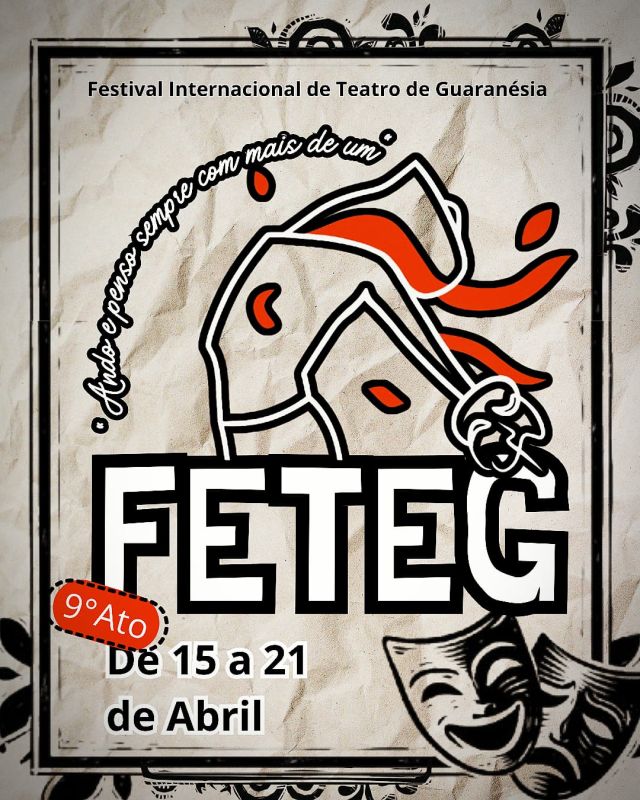 9º FETEG - Festival Internacional de Teatro de Guaranésia