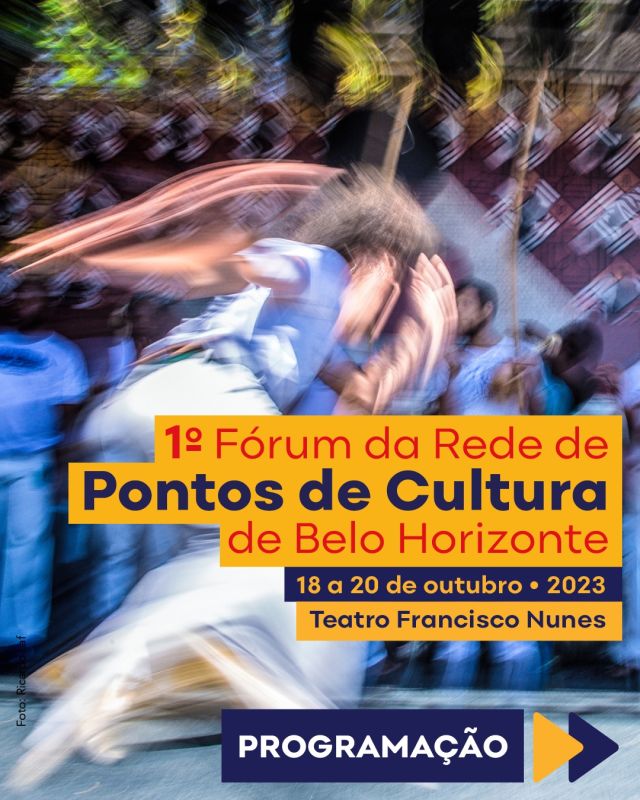 Forum Rede Pontos de Cultura de Belo Horizonte