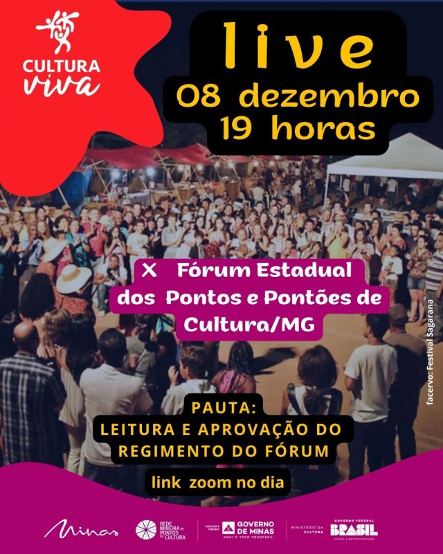 LIVE  Regimento do X Forum Estadual dos Pontos de Cultura de Minas Gerais