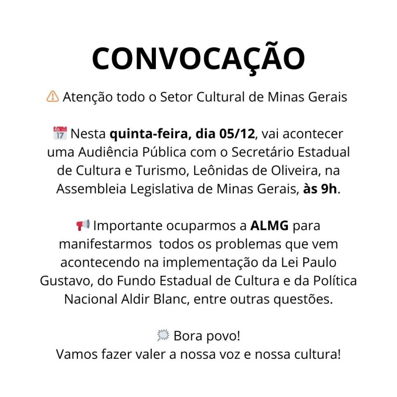 CONVOCAÇÃO A TODO SETOR CULTURAL DE MG